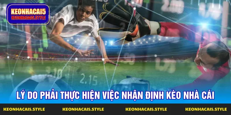 phan tich ve muc dich cua viec nhan dinh keo nha cai phan tich ve muc dich cua viec nhan dinh keo nha cai