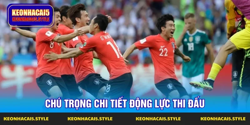 chu trong chi tiet dong luc thi dau