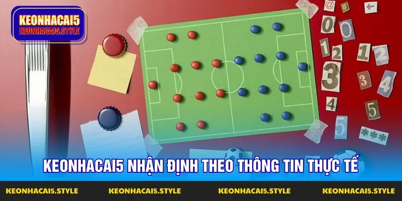 keonhacai5 luon du doan khach quan theo thong tin cu the keonhacai5 luon du doan khach quan theo thong tin cu the