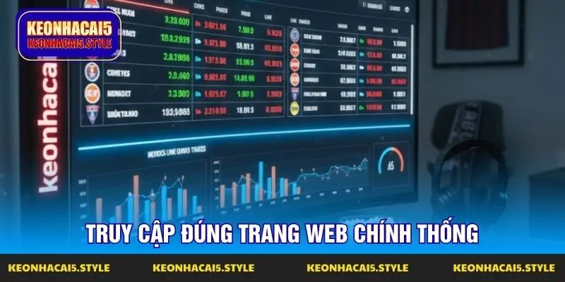 truy cap dung trang web chinh thong